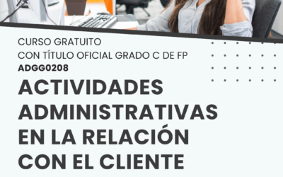 Actividades administrativas en la relación con el cliente